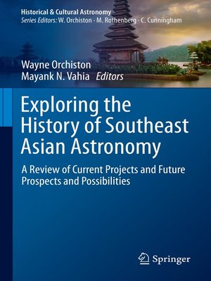 cover image of Exploring the History of Southeast Asian Astronomy